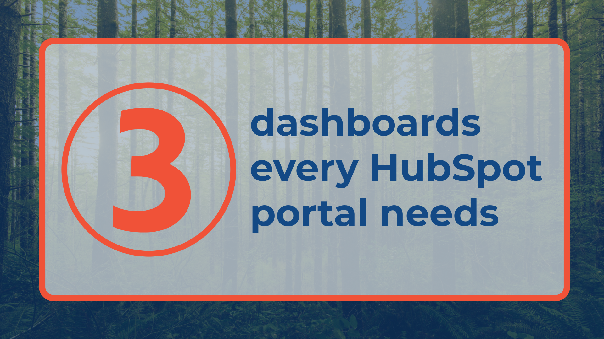 Three dashboards every HubSpot portal needs