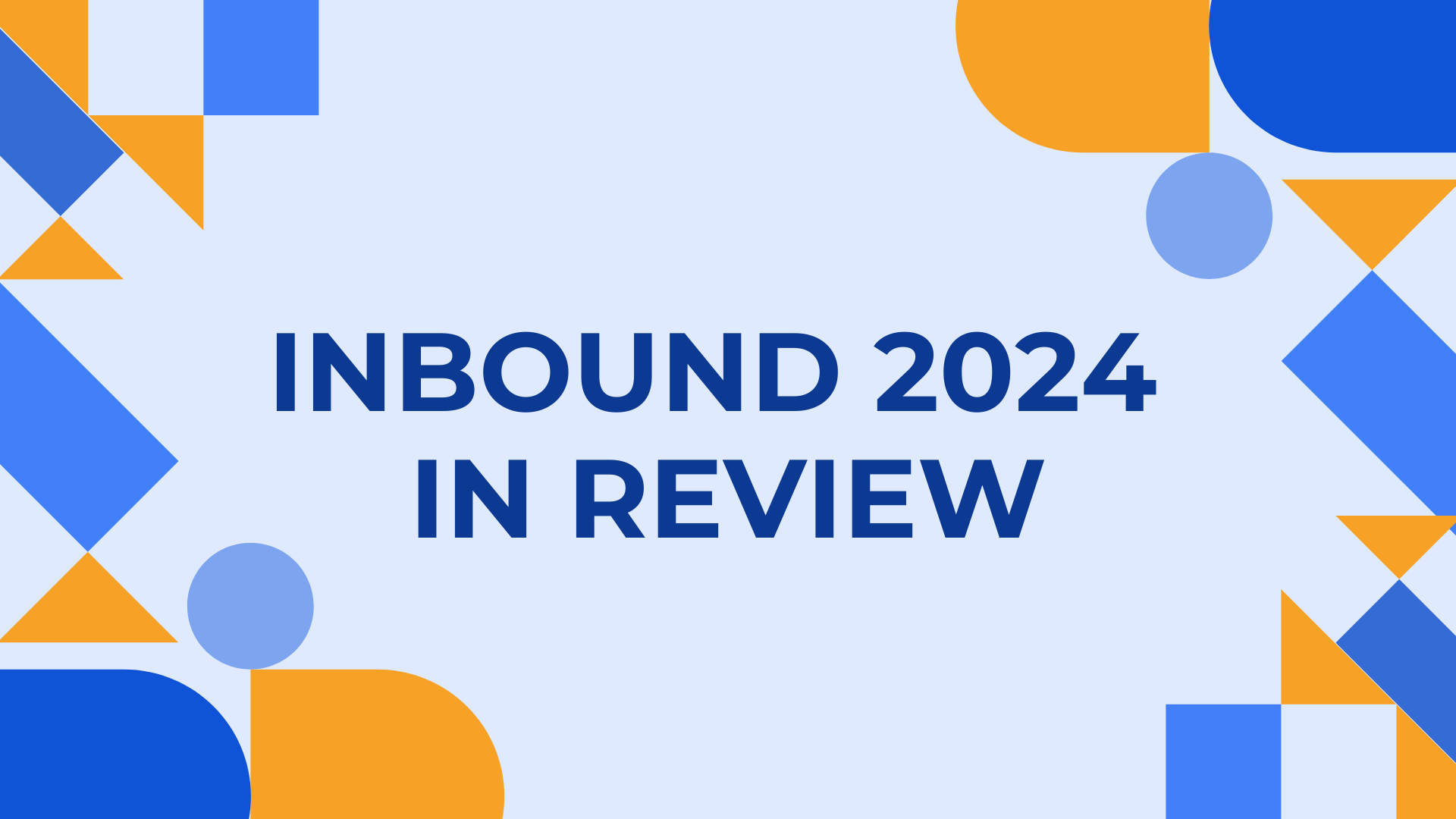 Inbound 2024 in Review